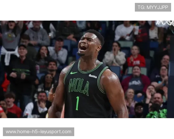 锡安强吃禁区上篮得分，新奥尔良硬度拉满